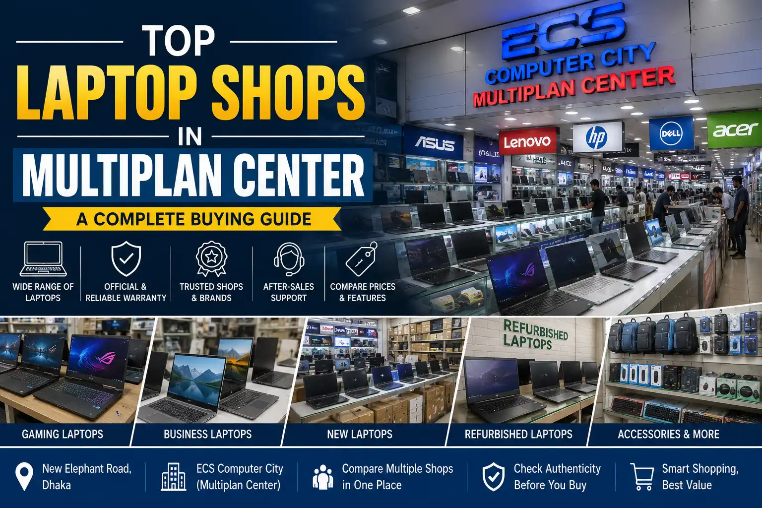 Top Laptop Shops in Multiplan Center featuring laptop stores, gaming laptops, business laptops, refurbished laptops, official warranty, and computer shopping in Dhaka.