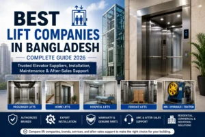 Best lift companies in Bangladesh featuring passenger, home, hospital, freight, and commercial elevator solutions.
