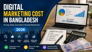 Digital Marketing Cost in Bangladesh 2026 pricing guide