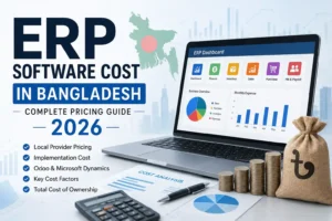 ERP software cost in Bangladesh complete pricing guide 2026