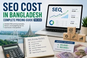 SEO cost in Bangladesh 2026 pricing guide for businesses